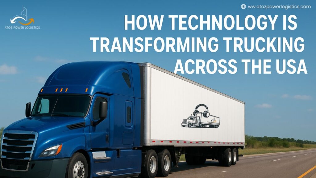 How Technology Is Transforming Trucking Across the USA